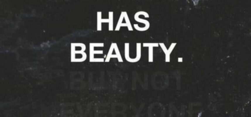 tumblr_static_everything-has-a-beauty-but-not-everyone-can-see-source1[1]